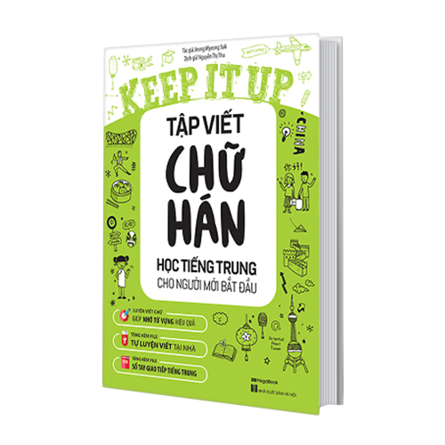 Hình ảnh Keep It Up Tập Viết Chữ Hán - Học Tiếng Trung Cho Người Mới Bắt Đầu