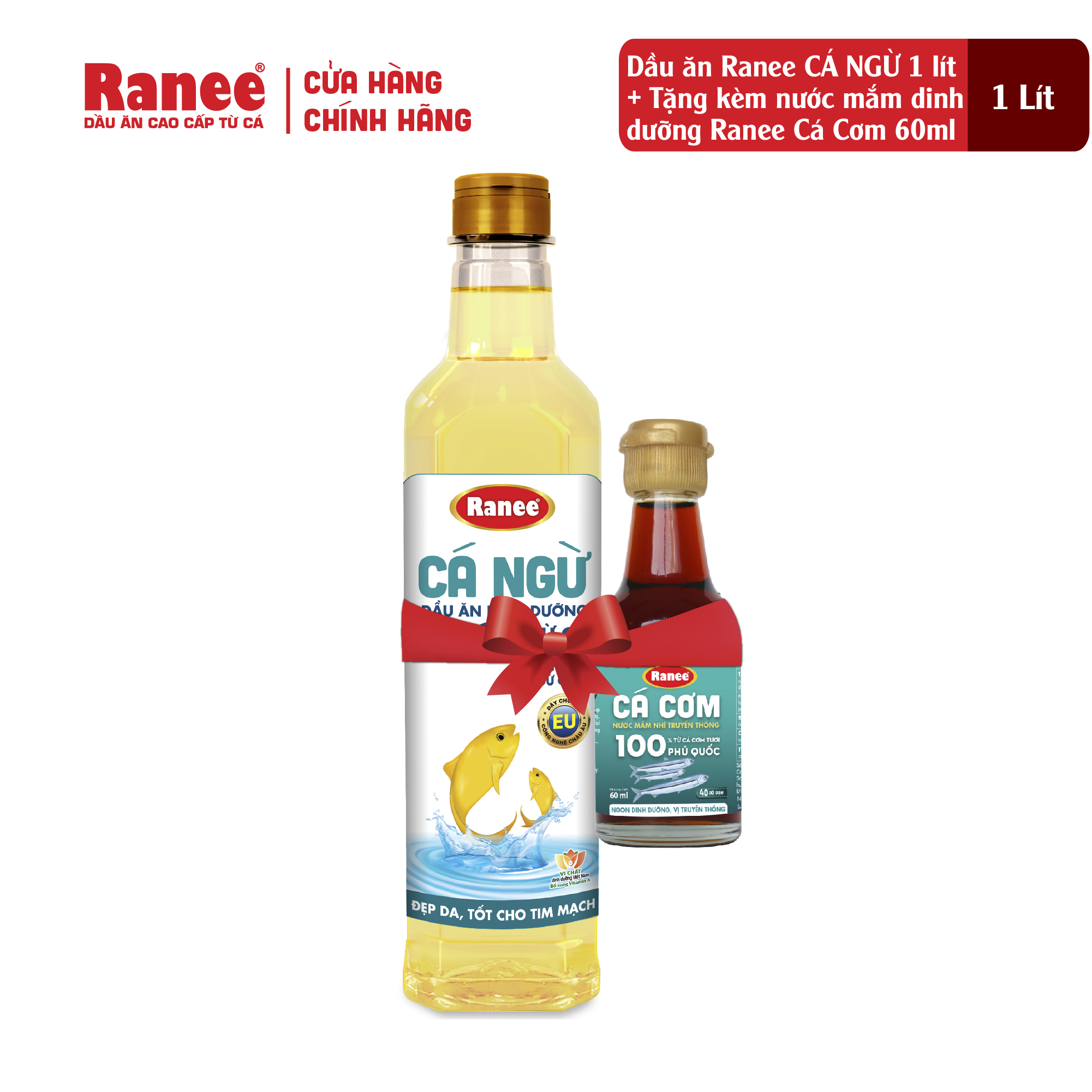 Dầu ăn Ranee CÁ NGỪ 1 lít + Tặng kèm nước mắm Ranee cá cơm 40 độ đạm 60ml