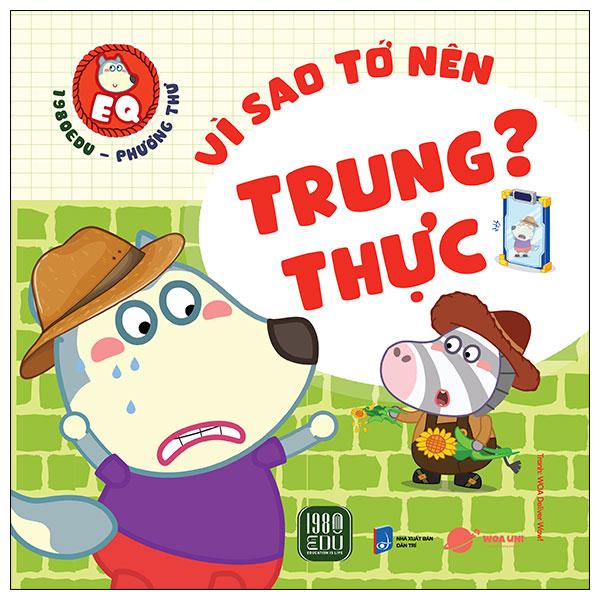 Sách - Wolfoo EQ - Vì Sao Tớ Nên Trung Thực