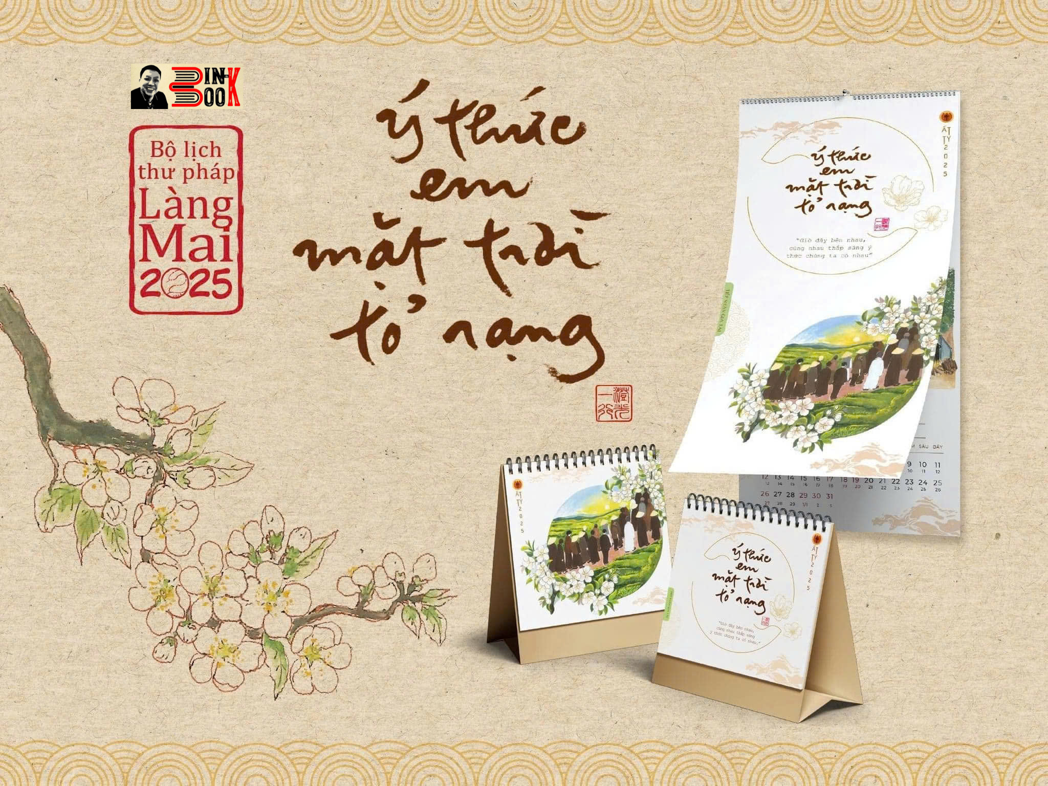 (Combo 2 lịch) Lịch Treo Tường + Lịch để bàn - Thư Pháp Làng Mai – Chủ đề: Ý thức em mặt trời tỏ rạng – Thái Hà Books (năm 2025)