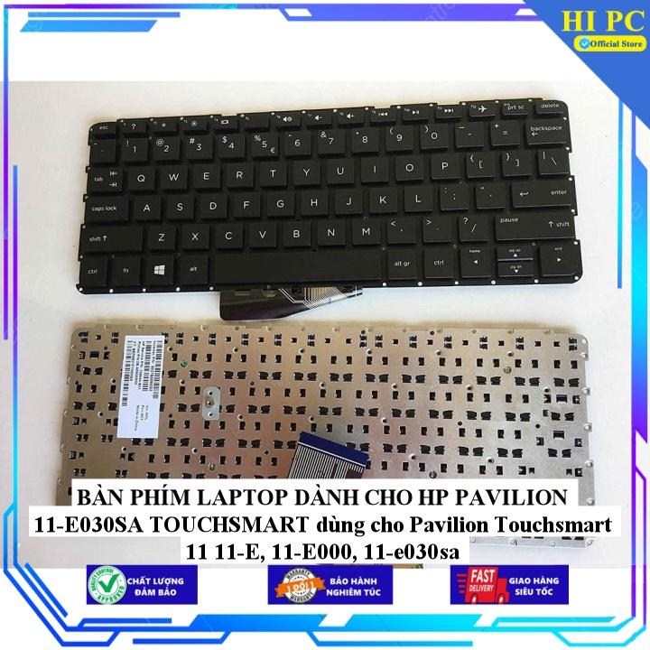 BÀN PHÍM LAPTOP DÀNH CHO HP PAVILION 11-E030SA TOUCHSMART dùng cho Pavilion Touchsmart 11 11-E 11-E000 11-e030sa - Hàng Nhập Khẩu