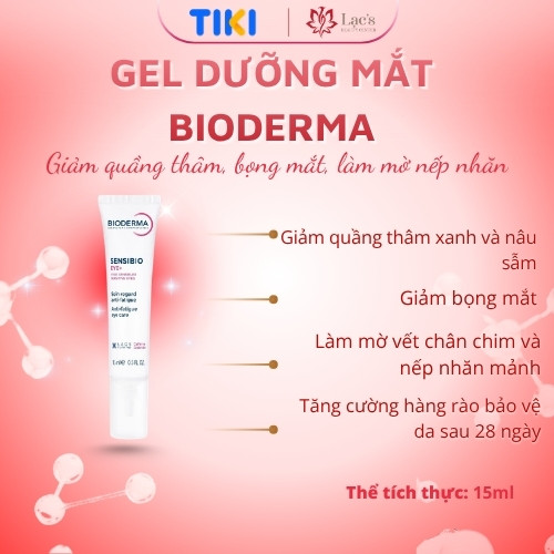 Gel dưỡng mắt 3 tác động thế hệ mới Bioderma Sensibio Eye+ 15ml