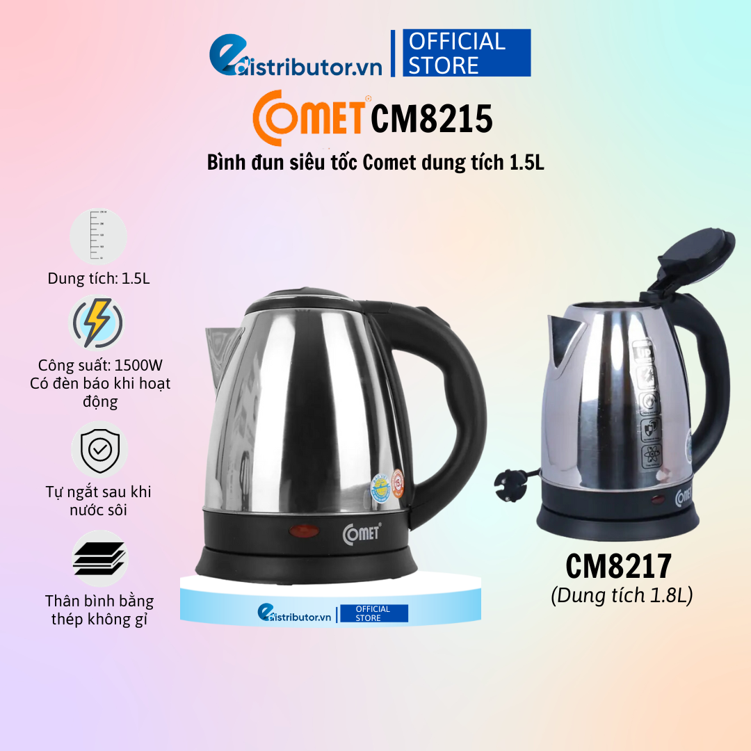 Bình đun siêu tốc Comet CM8215 - CM8217 - Hàng Chính Hãng - Bảo Hành 12 Tháng