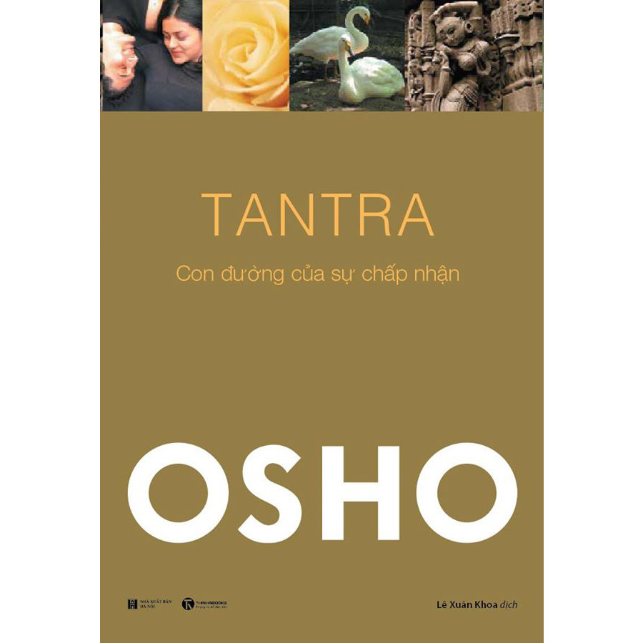 Osho - Tantra - Con Đường Của Sự Chấp Nhận