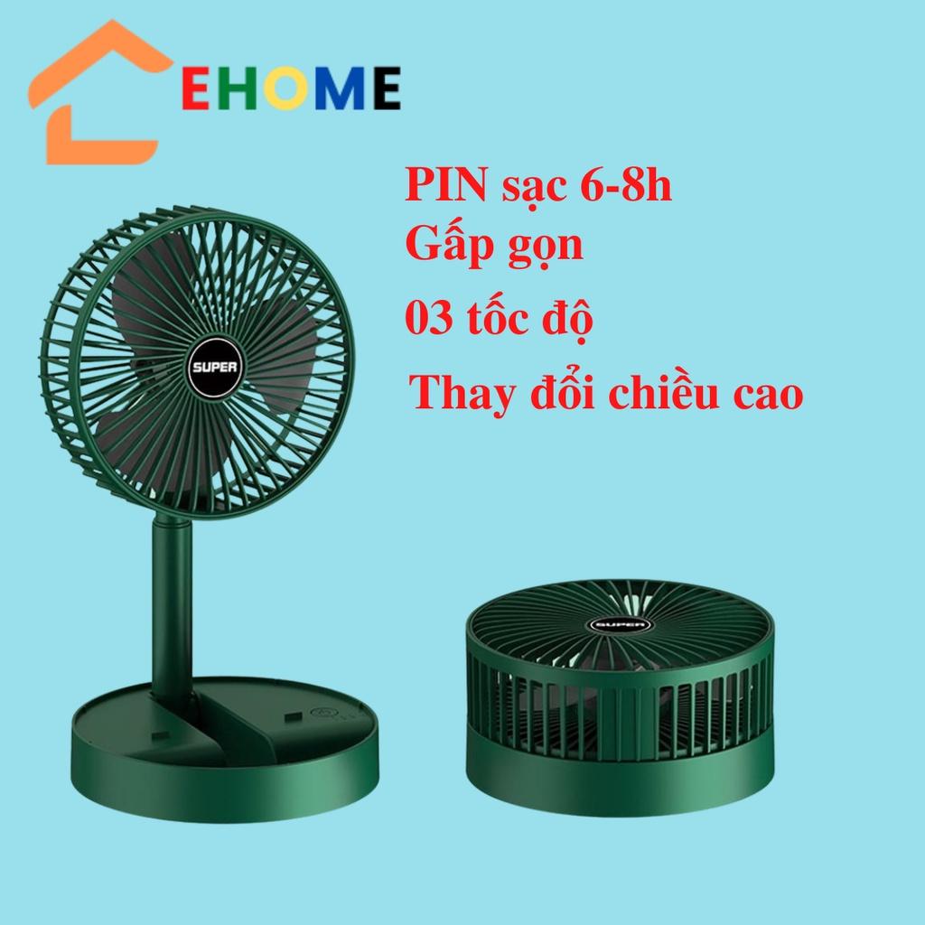 Quạt tích điện gấp gọn Ehome quạt mini sạc điện usb để bàn hoặc đứng với 3 tốc độ gió công suất 9w pin 1200mAh