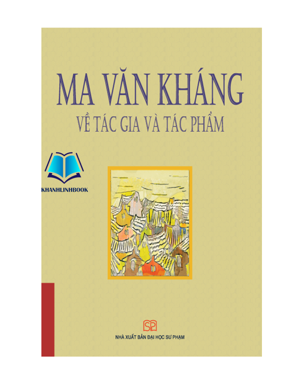 Sách Ma Văn Kháng về tác gia và tác phẩm