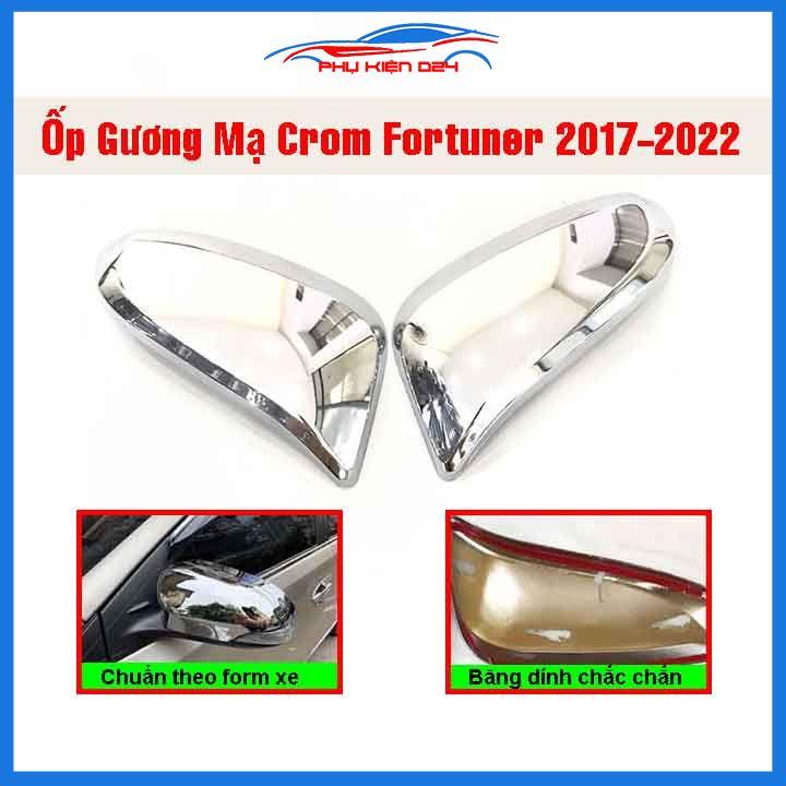 Ốp gương Fortuner 2017-2018-2019-2020-2021-2022 mạ crom bảo vệ chống trầy trang trí làm đẹp xe