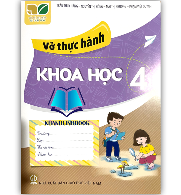 Sách - Vở thực hành khoa học 4 ( kết nối tri thức )