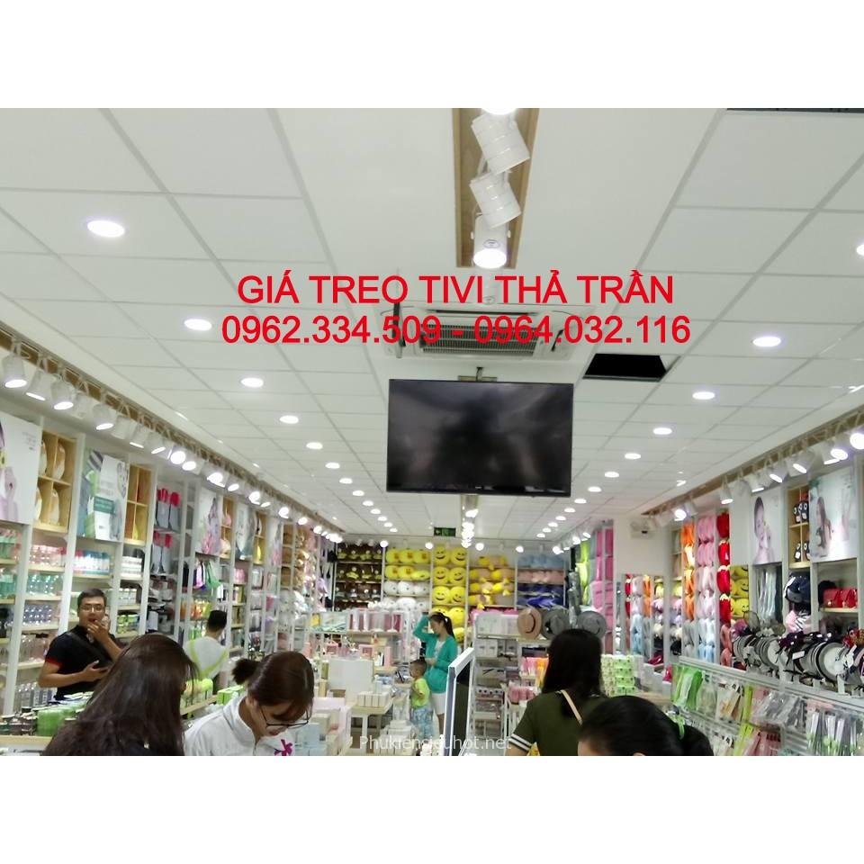 GIÁ TREO TIVI THẢ TRẦN 40"- 65"