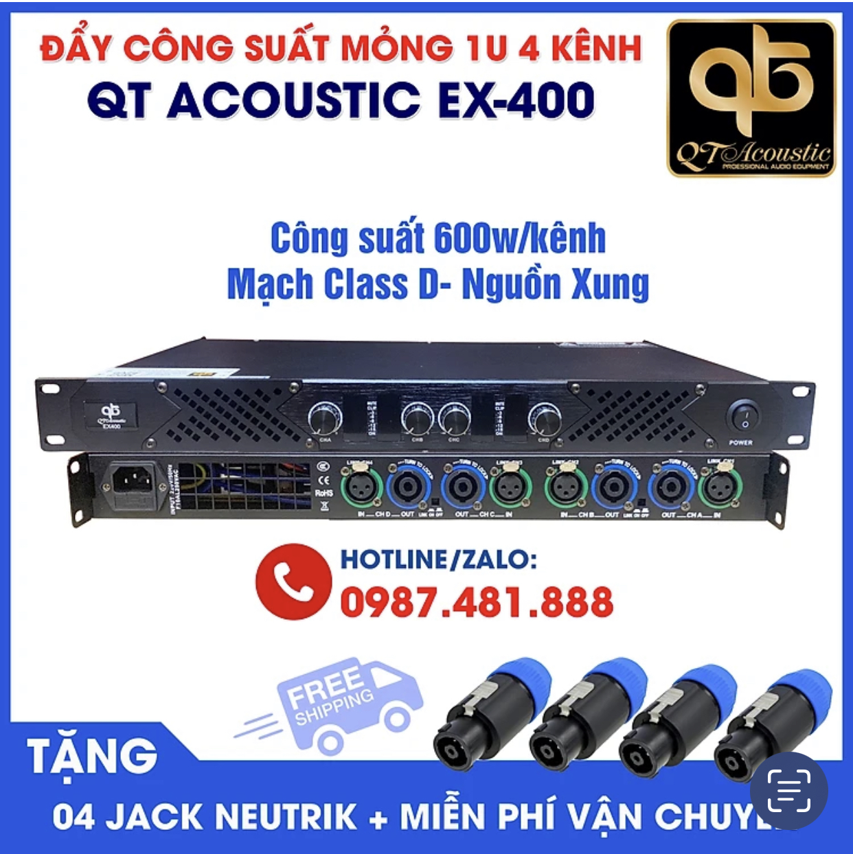 Đẩy công suất QT Acoustic EX400 - Main 4 kênh, mạch class D, nguồn xung - Công suất 650w/kênh - Đẩy mỏng 1U - tặng 4 jack neutrik - Hàng Chính Hãng