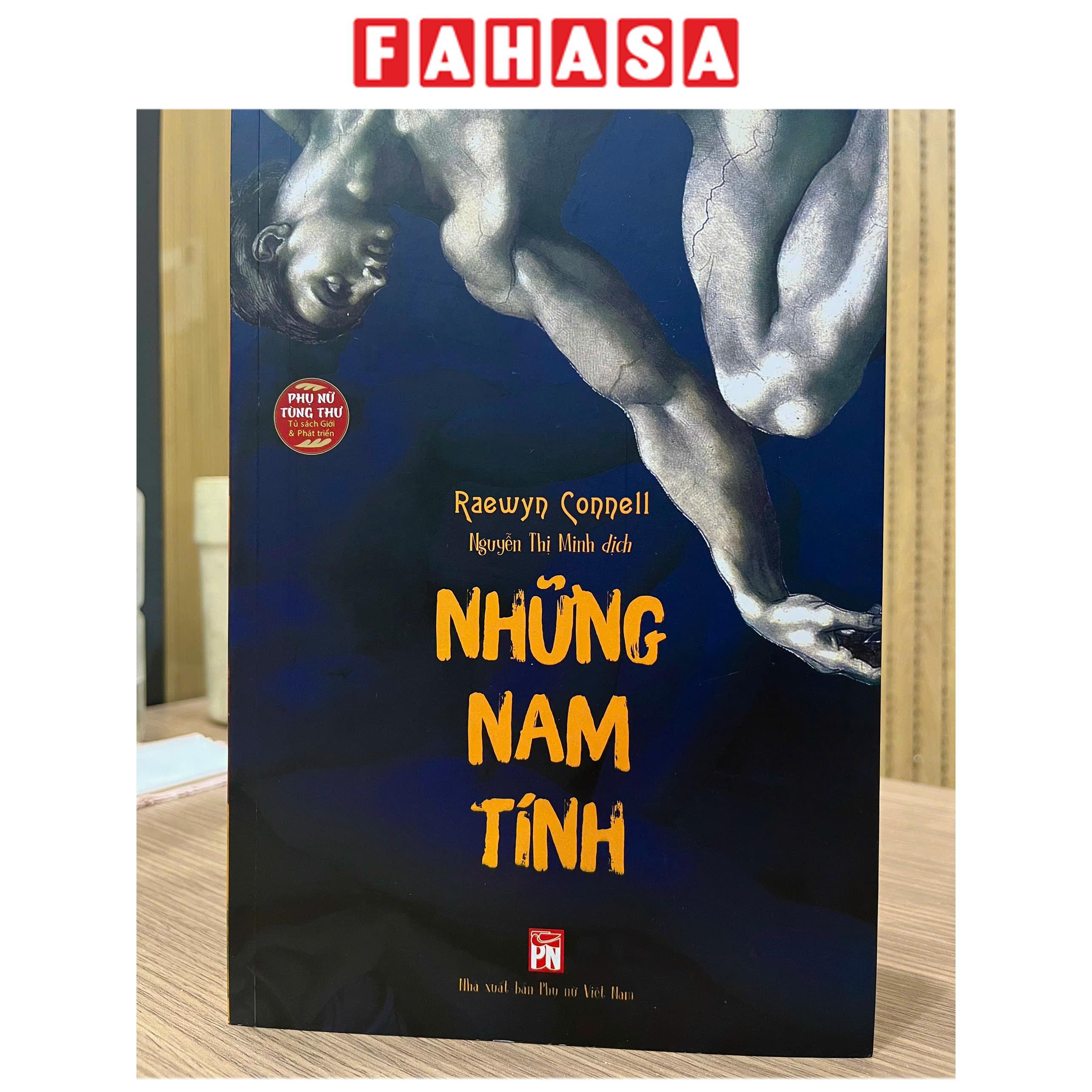 Sách - Những Nam Tính - Một Công Trình Kinh Điển Về Nam Tính, Quyền Lực Và Xã Hội