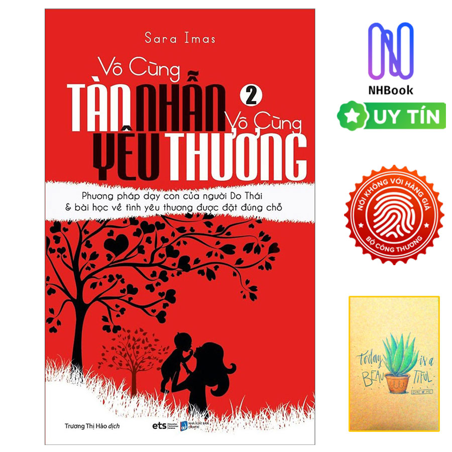 Sách- Vô Cùng Tàn Nhẫn Vô Cùng Yêu Thương Tập 2 ( Free book care và kèm sổ tay xương rồng )