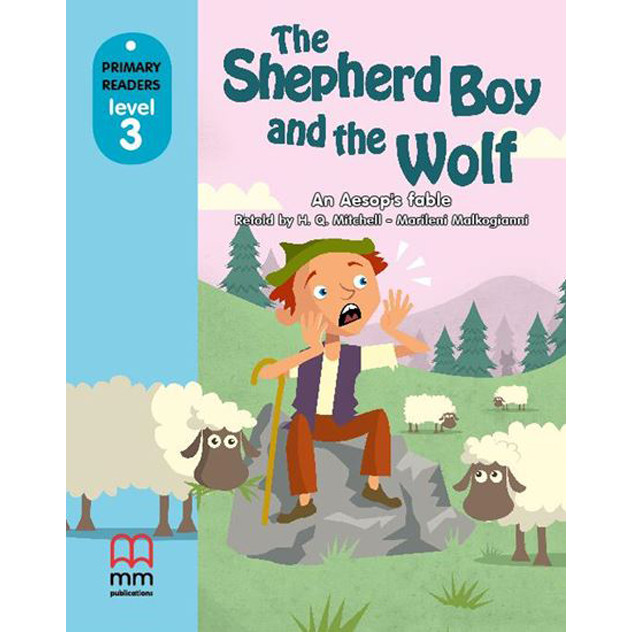 Hình ảnh MM Publications: Truyện luyện đọc tiếng Anh theo trình độ - The Shepherd Boy And The Wolf S.B. (Without Cd Rom) British & American Edition