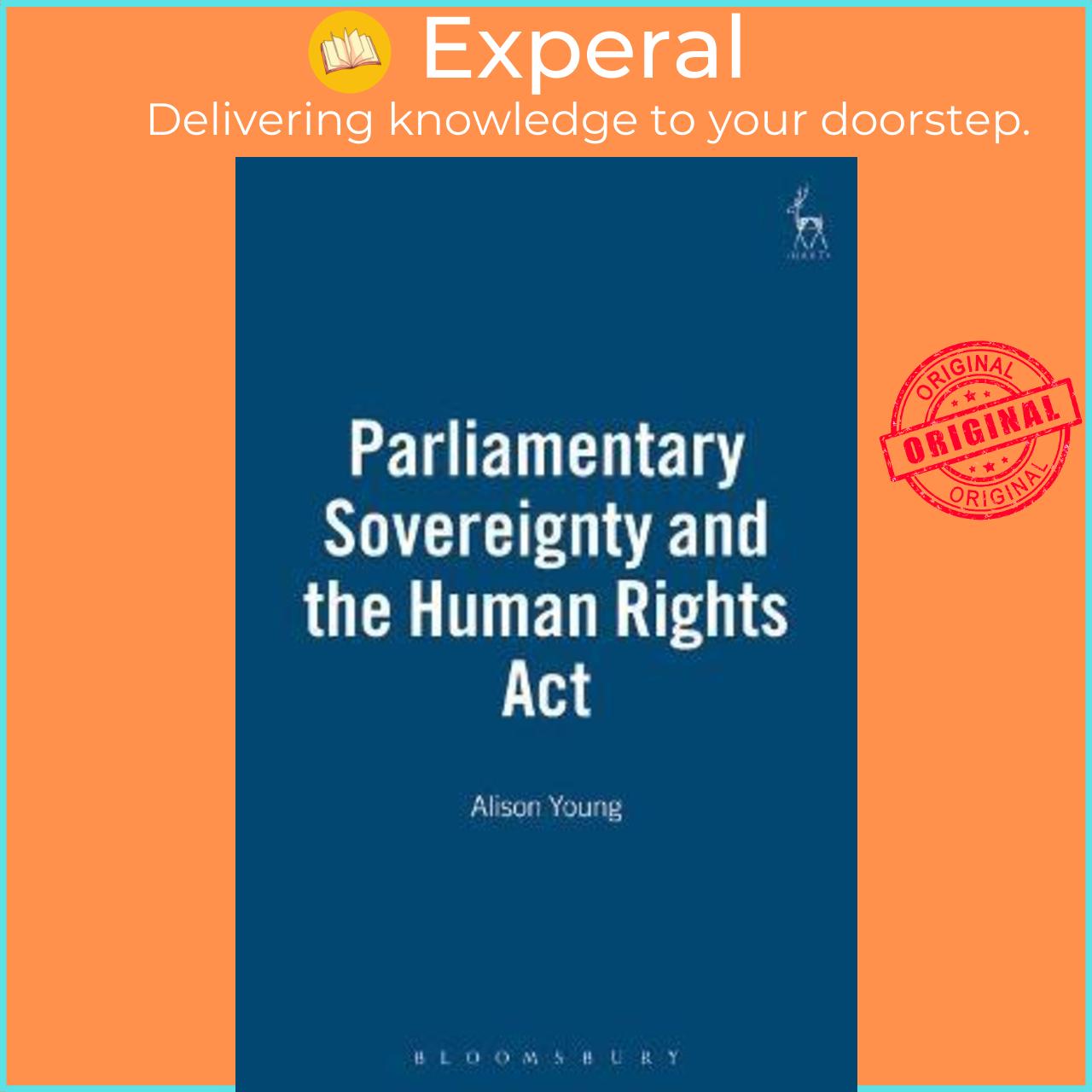 Sách - Parliamentary Sovereignty and the Human Rights Act by Alison L Young (UK edition, hardcover)