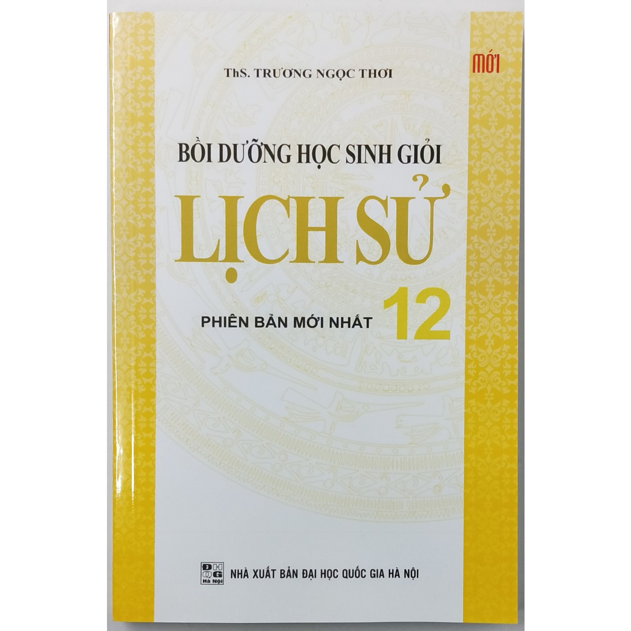 Bồi dưỡng học sinh giỏi lịch sử 12