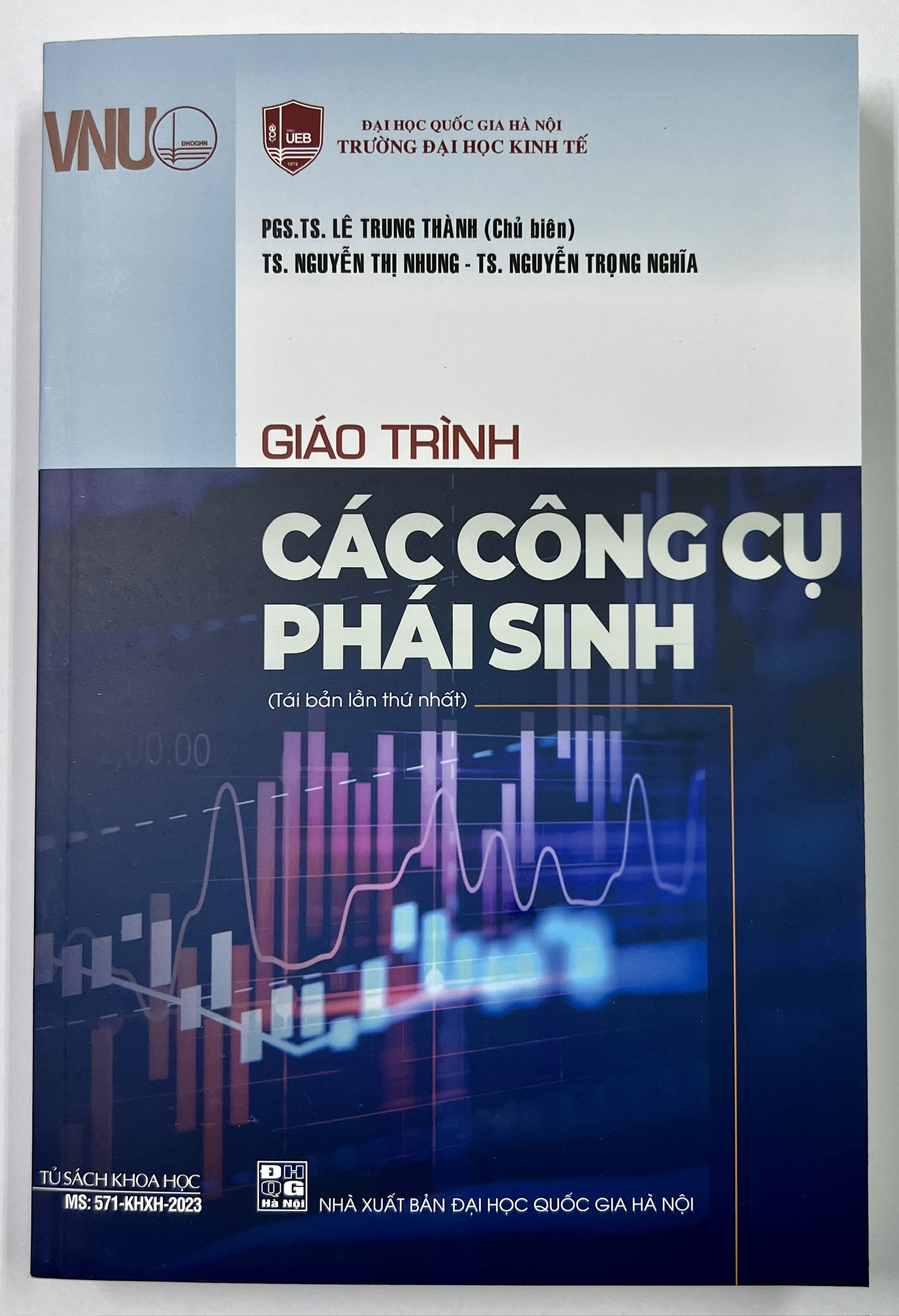 Sách - Giáo Trình Các Công Cụ Phái Sinh (Tái bản lần thứ nhất)