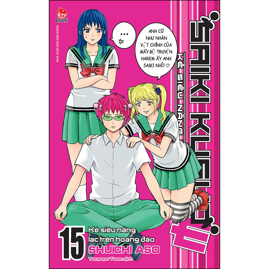 Saiki Kusuo - Kẻ Siêu Năng Khốn Khổ - Tập 15: Kẻ Siêu Năng Lạc Trên Hoang Đảo [Tặng Kèm 1 Trong 2 Bảng Sticker Ngẫu Nhiên]