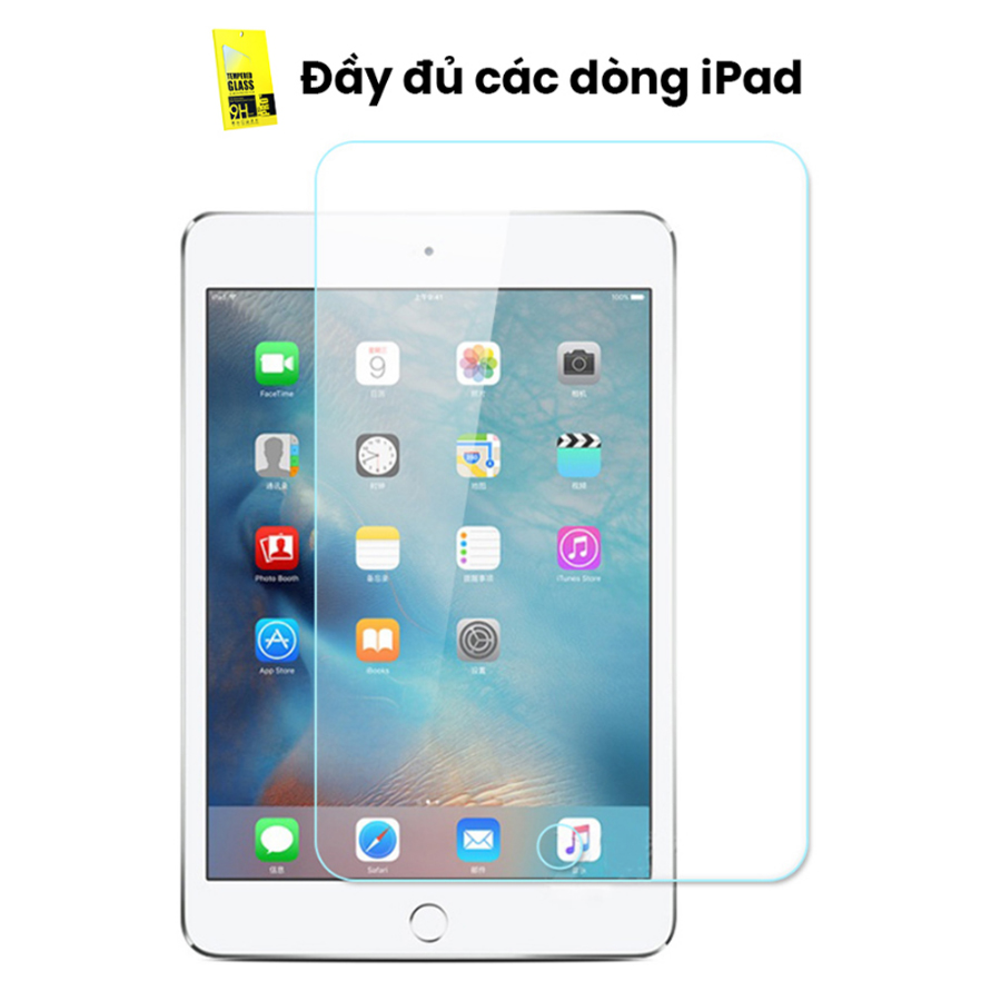 Kính Cường Lực 9H Cao Cấp Dành Cho iPad Mini 1/2/3/4/5/6 - Gen 2/3/4/5/6/7/8/9 - Air 1/2/3/4/5 - Pro 10.5/11/12.9