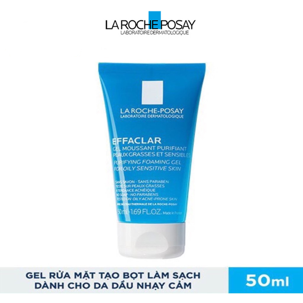 Gel Rửa Mặt Tạo Bọt Làm Sạch Dành Cho Da Dầu Nhạy Cảm La Roche Posay Effaclar Purifying Foaming Gel For Oily Sensitive Skin 50ml