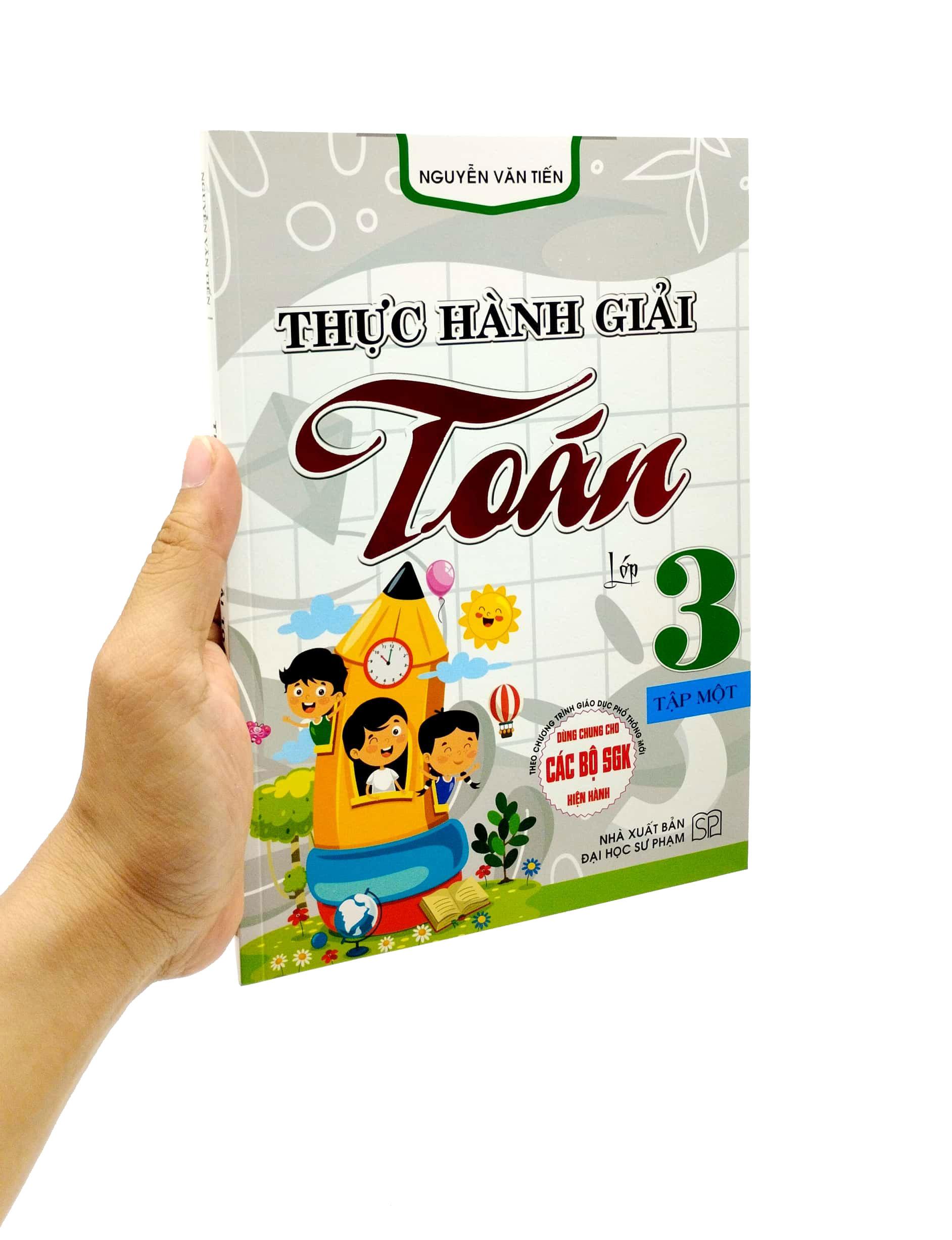 Thực Hành Giải Toán Lớp 3 - Tập 1