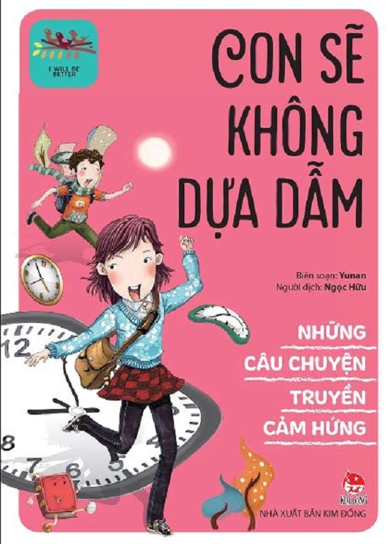 Những câu chuyện truyền cảm hứng - Con sẽ không dựa dẫm