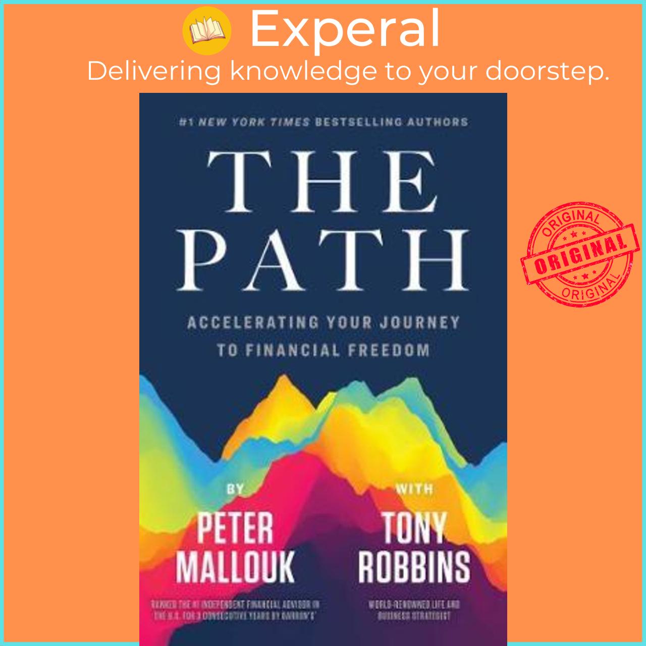 Sách - The Path : Accelerating Your Journey to Financial Freedom by Peter Mallouk (US edition, paperback)