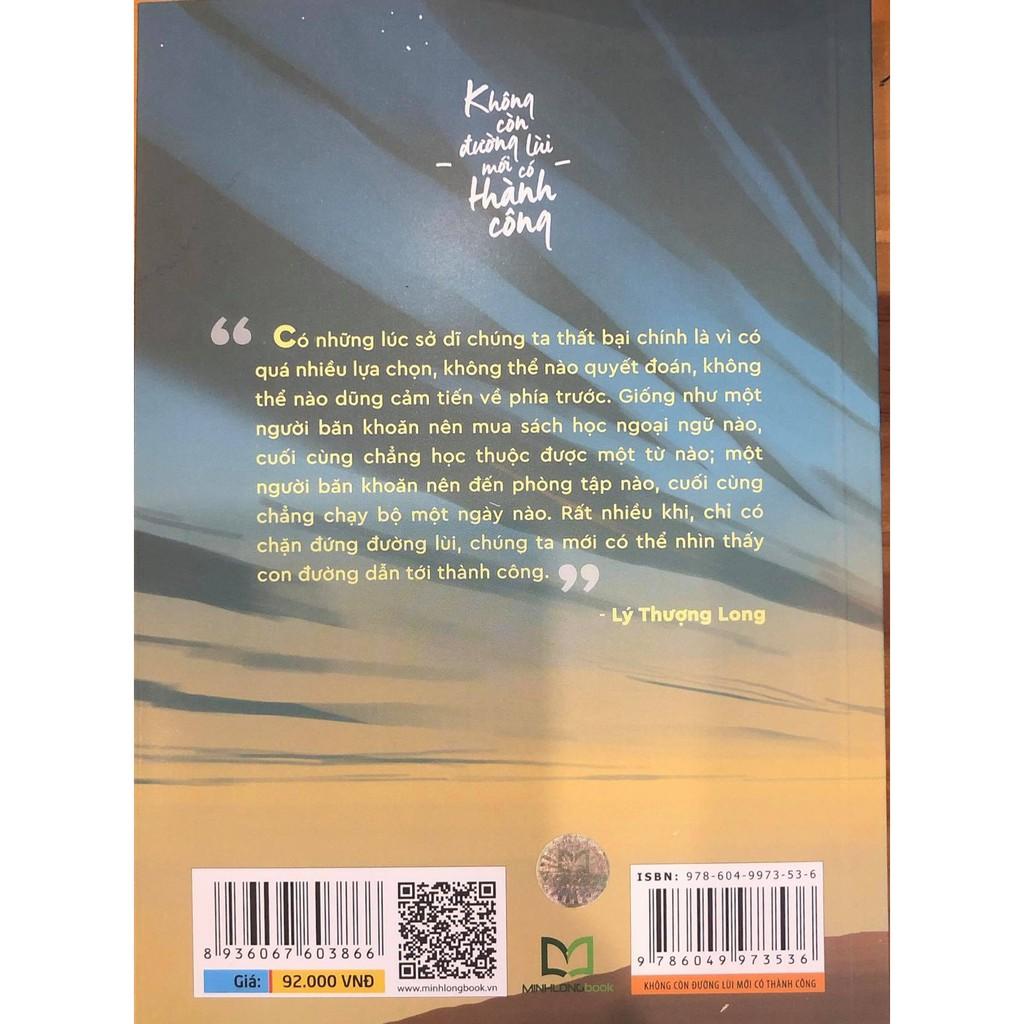 Không Còn Đường Lùi Mới Có Thành Công - Bản Quyền