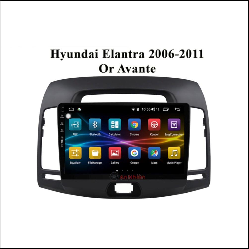 Màn Hình Android 9 inch Cho AVANTE/ ELANTRA 2006-2011 - Đầu DVD Chạy Android Kèm Mặt Dưỡng Giắc Hyundai