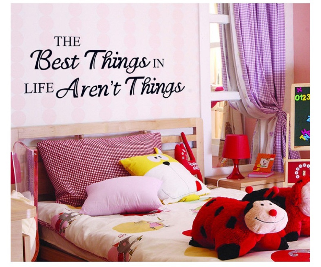 Decal dán tường chữ trang trí The best things in life aren't things thông điệp ý nghĩa