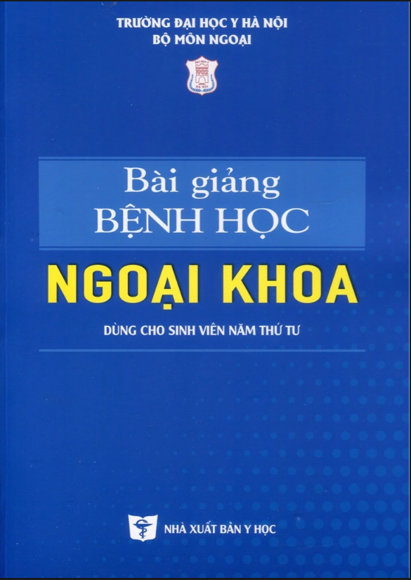 BENITO - Bài giảng bệnh học ngoại khoa (Dùng cho sinh viên năm thứ tư)