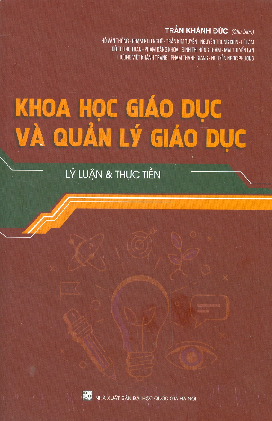 Khoa Học Giáo Dục Và Quản Lý Giáo Dục - Lý Luận &amp; Thực Tiễn