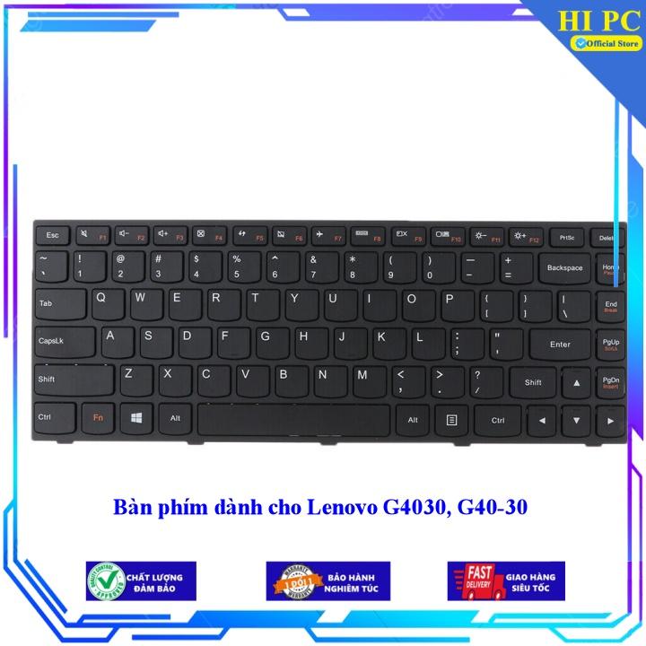Bàn phím dành cho Lenovo G4030 G40-30 - Hàng Nhập Khẩu