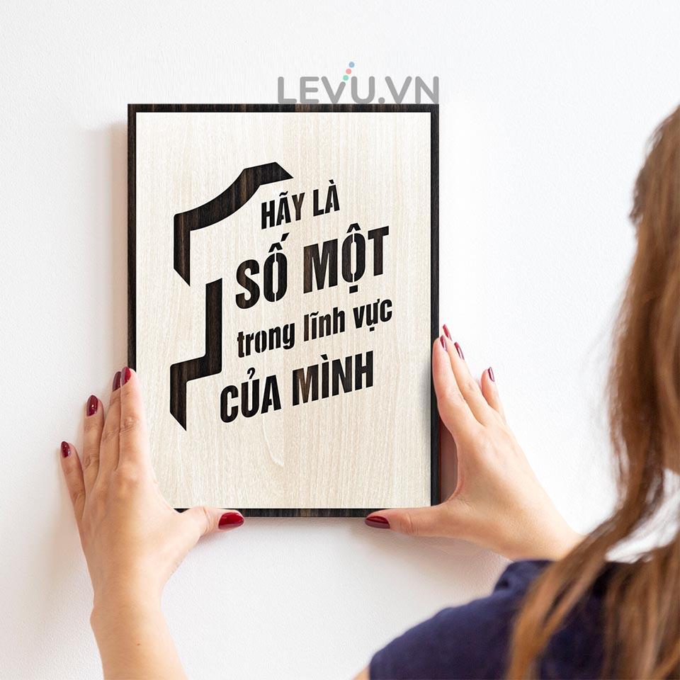 Tranh Phòng Giám Đốc LEVU LV095 "Hãy luôn là số một trong lĩnh vực của mình"