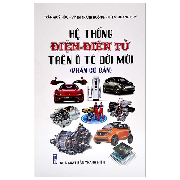 Hệ Thống Điện - Điện Tử Trên Ô Tô Đời Mới
