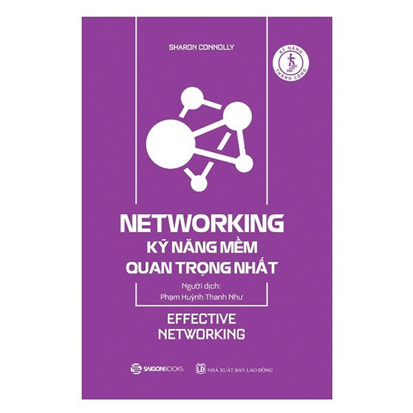 Networking - Kỹ Năng Mềm Quan Trọng Nhất