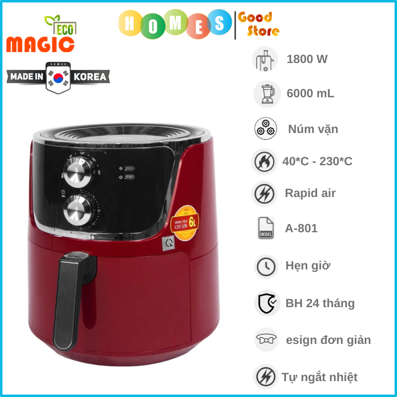 Nồi Chiên Không Dầu MAGIC KOREA A-801 Dung Tích 6L Công Suất 1800W - Hàng Chính Hãng