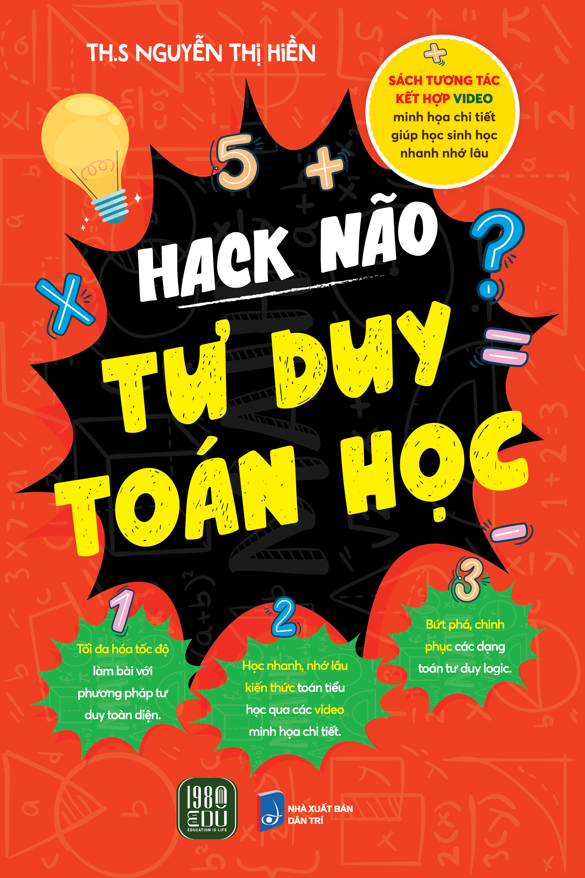 Hack Não Tư Duy Toán Học (Thạc Sĩ Nguyễn Thị Hiền)