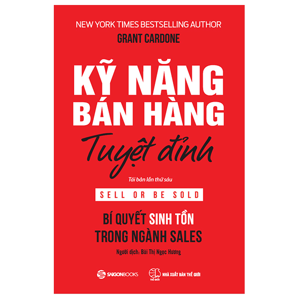 Đừng Cố Gắng Bán, Hãy Giúp Khách Hàng Mua - Tái Bản 2022 - Trịnh Minh Thảo