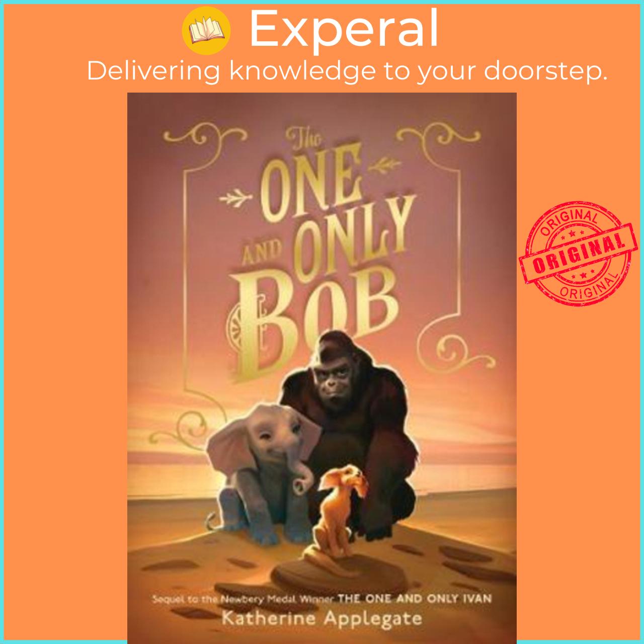 Sách - The One And Only Bob By Katherine Applegate Uk Edition, Paperback