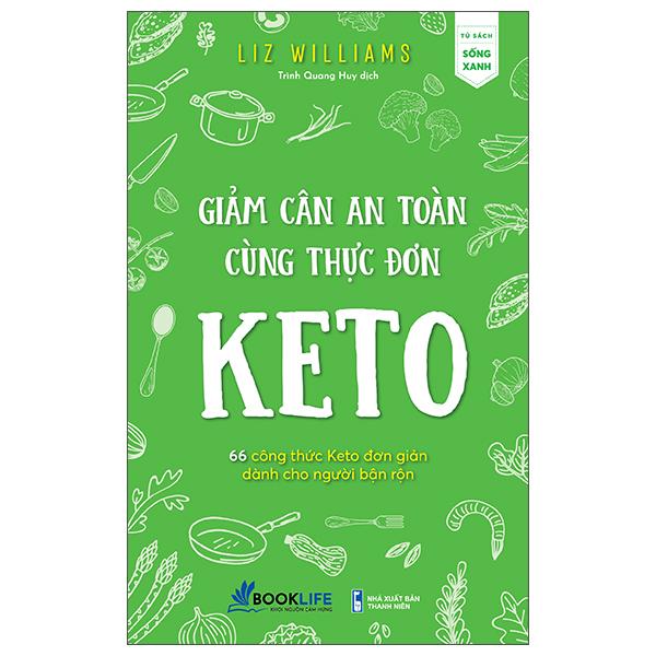 Giảm Cân An Toàn Cùng Thực Đơn Keto