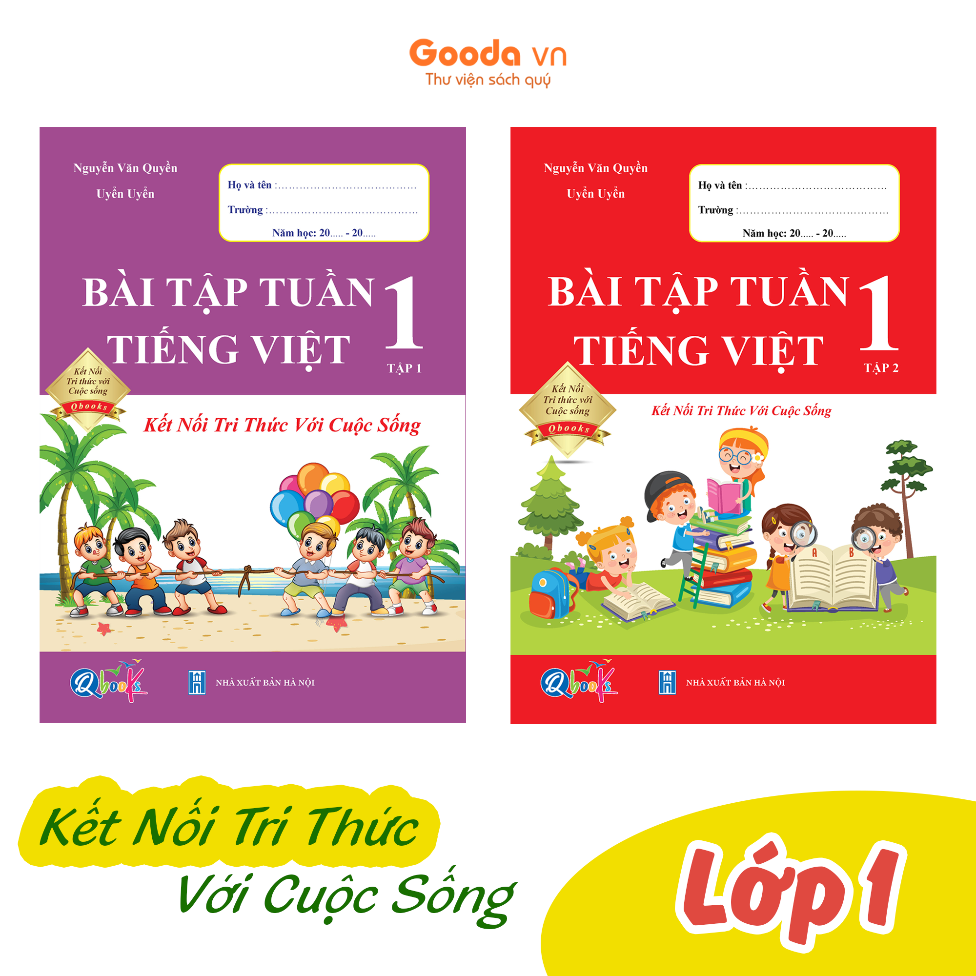 Bài Tập Tuần Tiếng Việt Lớp 1 - Kết Nối Tri Thức (Tự Chọn Sách