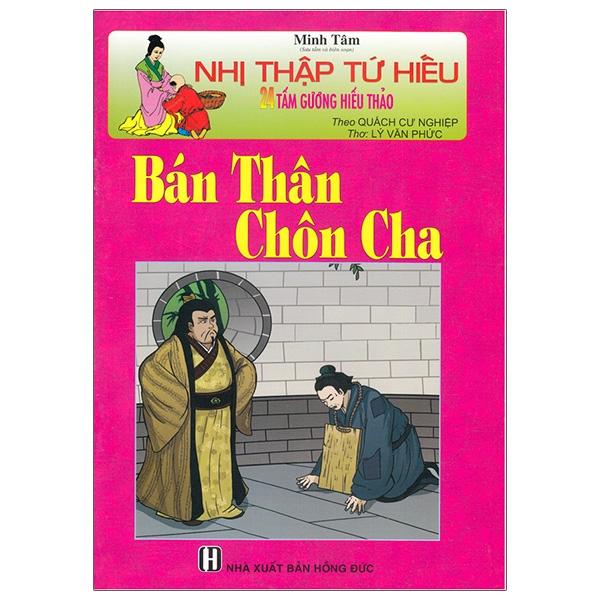 Nhị Thập Tứ Hiếu - Bán Thân Chôn Cha