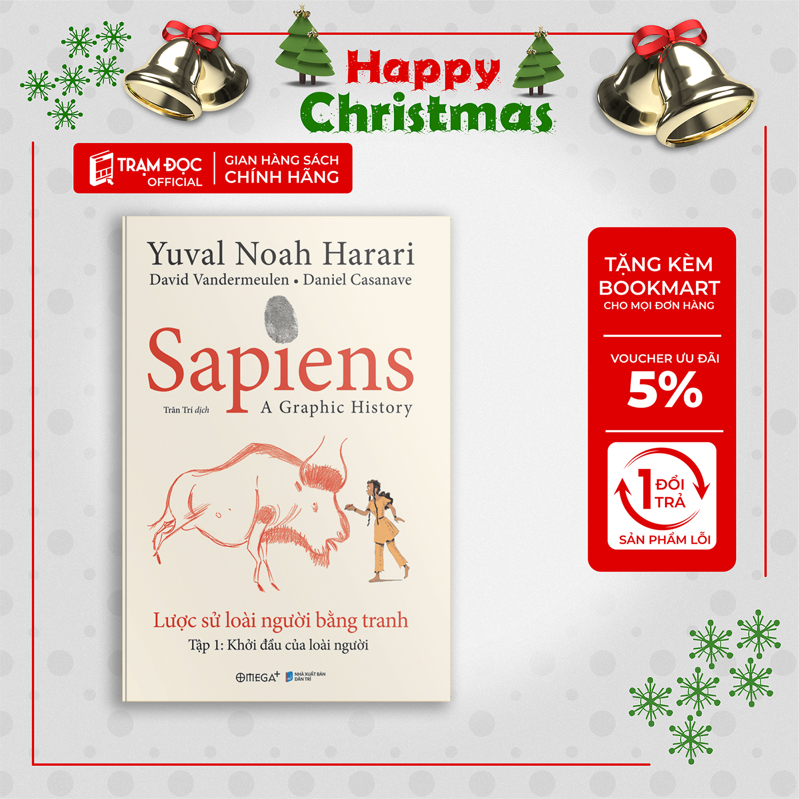 Trạm Đọc | Sapiens: Lược Sử Loài Người Bằng Tranh - Tập 1: Khởi Đầu Của Loài Người