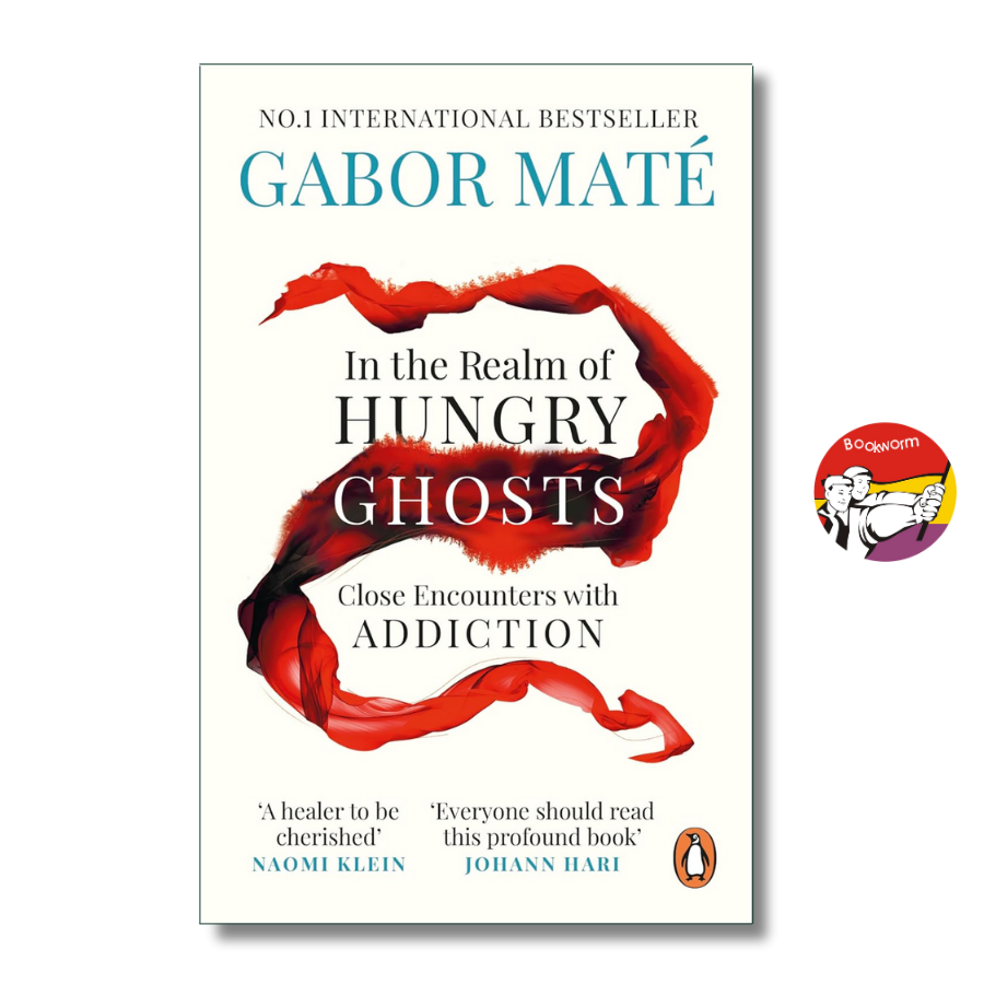 Sách - In the Realm of Hungry Ghosts: Close Encounters with Addiction by Gabor Maté | Ngoại văn