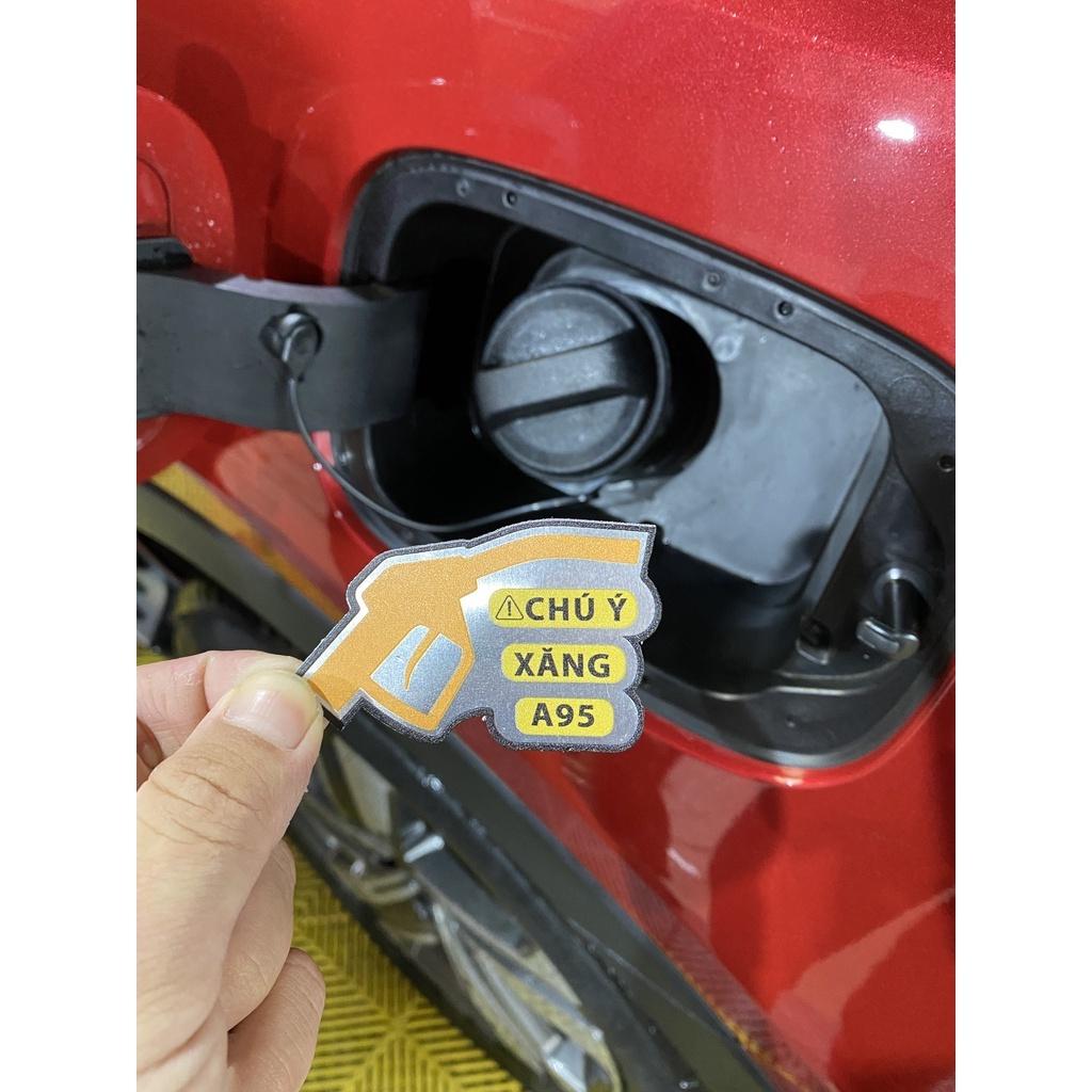 Decal tem nhôm dán cảnh báo đổ Xăng A95, dầu Diesel cho xe ô tô