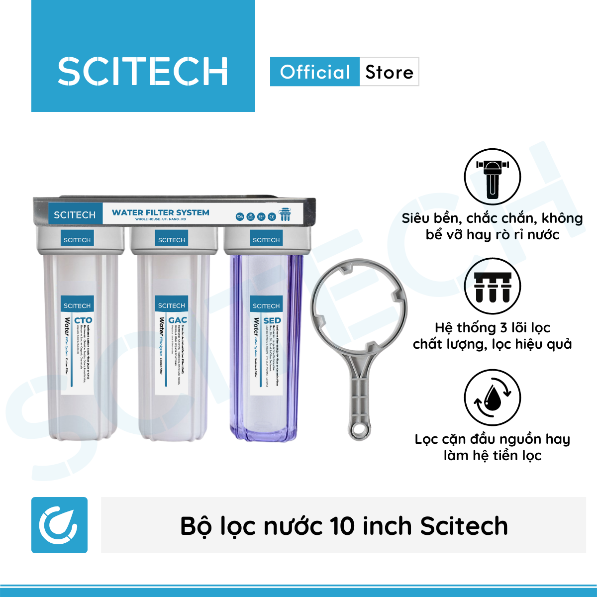 Bộ lọc nước sinh hoạt, bộ ba lọc thô 10 inch Scitech (3 cấp lọc) - Hàng chính hãng