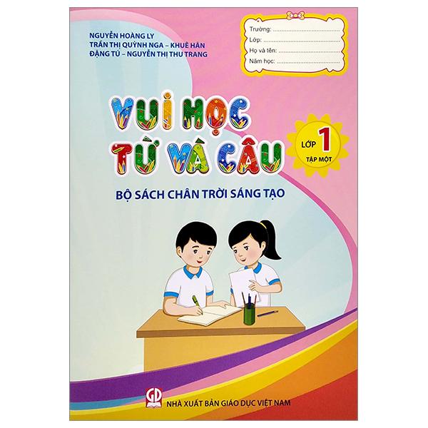 Vui Học Từ Và Câu Lớp 1 - Tập 1