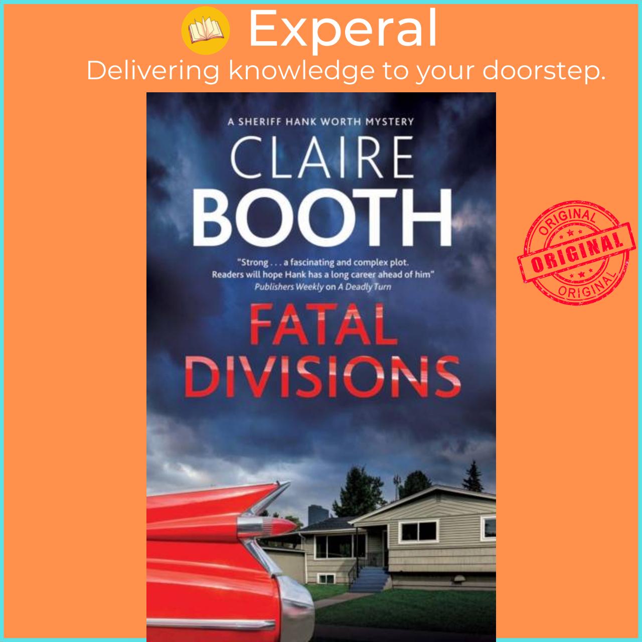 Sách - Fatal Divisions by Claire Booth (UK edition, hardcover)