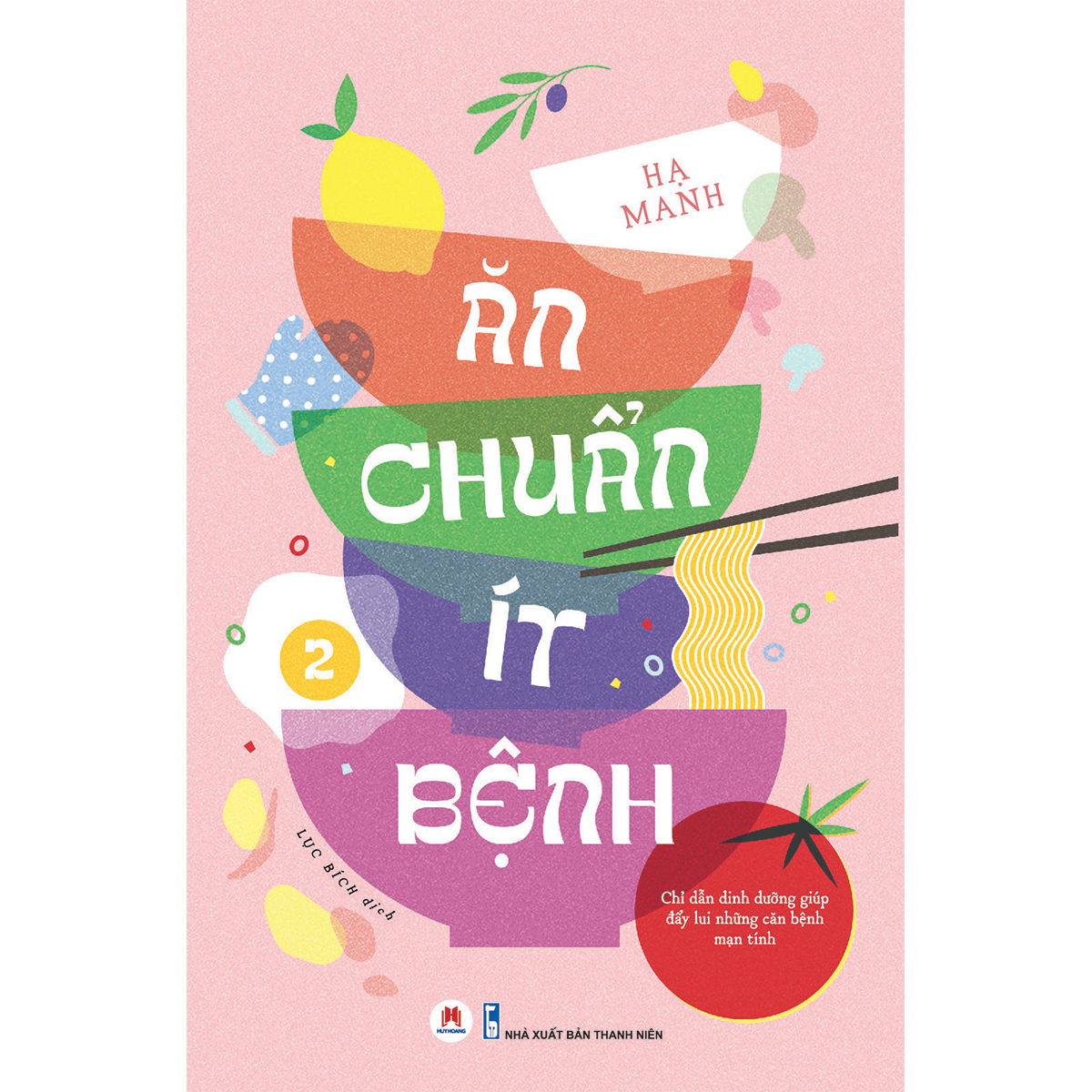 Combo Ăn chuẩn ít bệnh 1 + 2