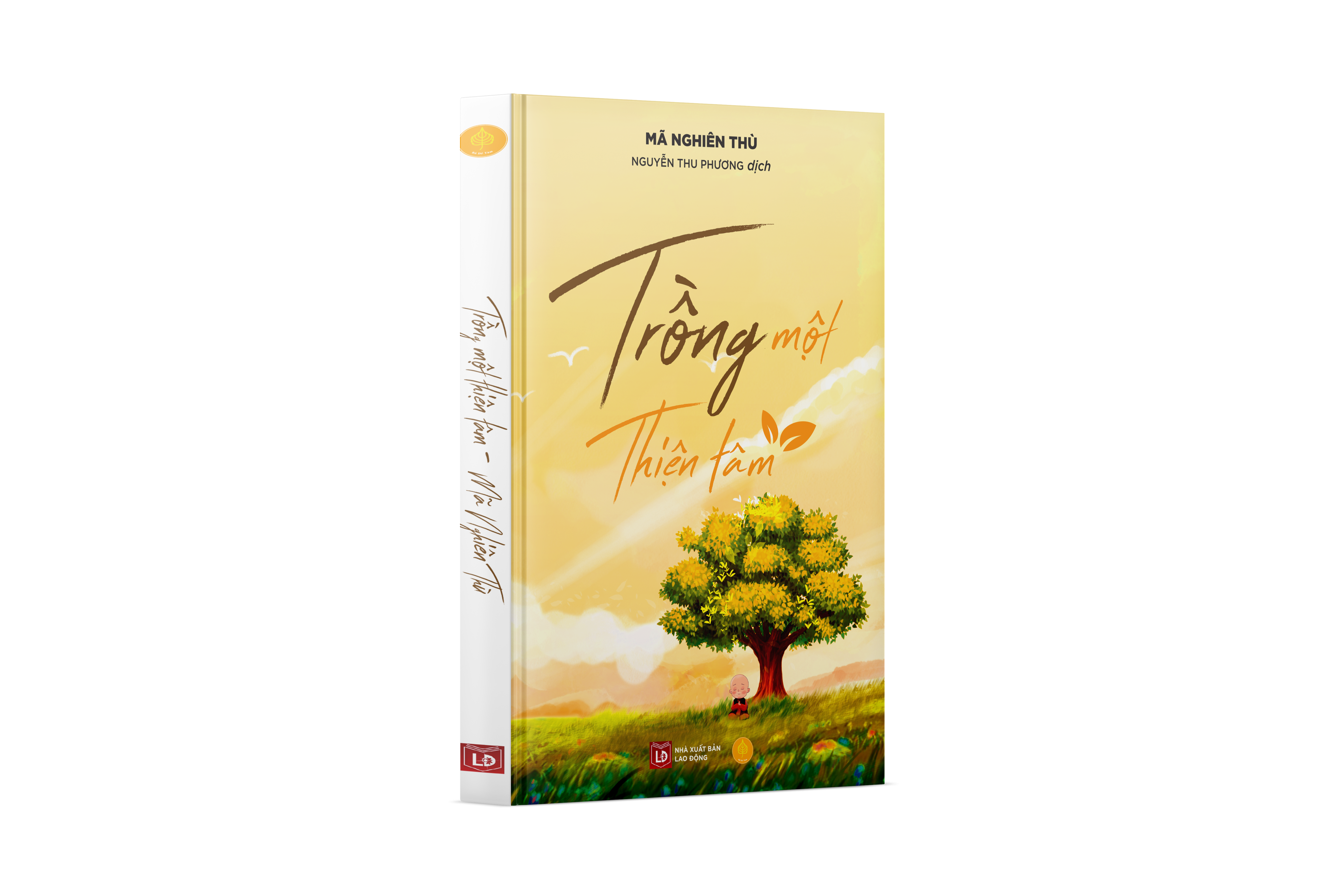 Sách Trồng Một Thiện Tâm, sách tôn giáo tâm linh, nghệ thuật sống - Á Châu Books